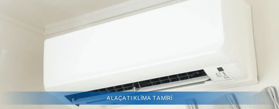 Alaçatı İlçemi AUX Klima Tamiri